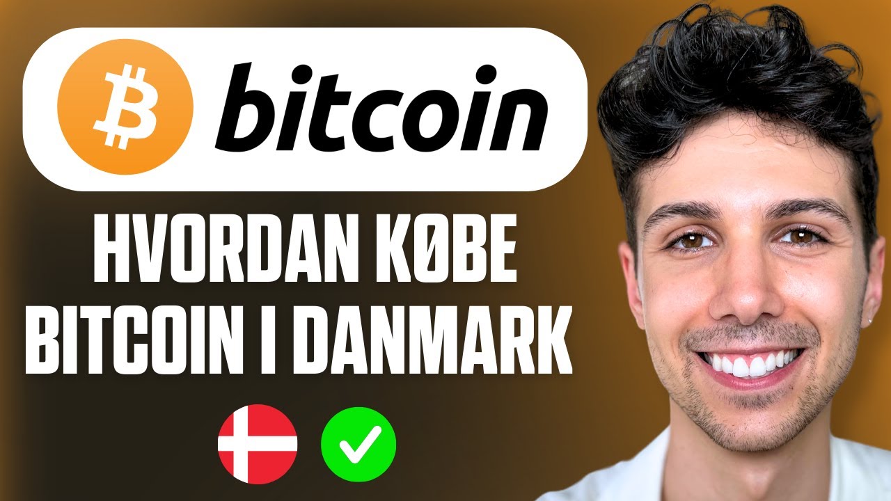 Hvordan købe Bitcoin i Danmark - Begyndervejledning 2026