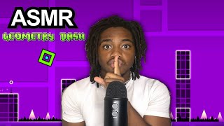 ASMR Geometry Dash Mouth Sounds:)