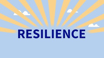 What Is Resilience: Top 5 Tips To Improve Your Resilience