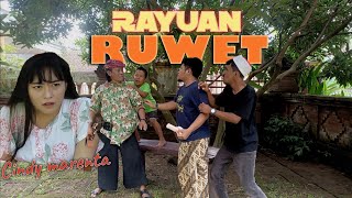 Rayuan Ruwet Ft Ruwet TV