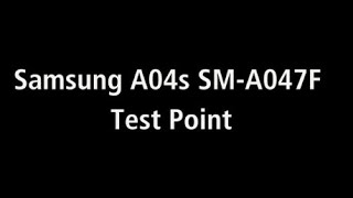 Samsung A04s SM-A047F Test Point | EUB Mode & Boot Repair Guide #gsmsanjoy