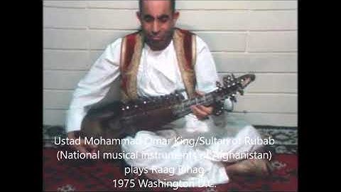 Ustad Mohammad Omar King of Afghan-Rubab plays Raag Bihag