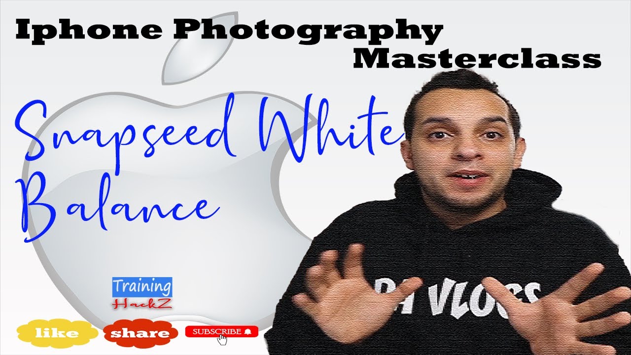 028 Snapseed White Balance Iphone Photography Masterclass YouTube