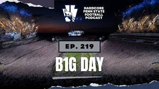 Ep. 219 | B1G Day | Recapping Summer | Big Ten Media Day | NIL