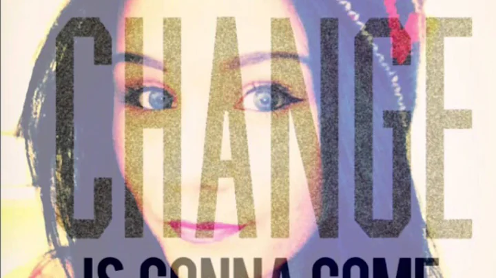Change gonna come  - Connie Hunt