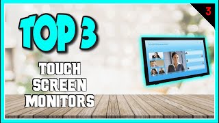 Best Touch Screen Monitors In 2023