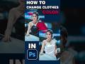 Change Clothes Color in Photoshop in Seconds!