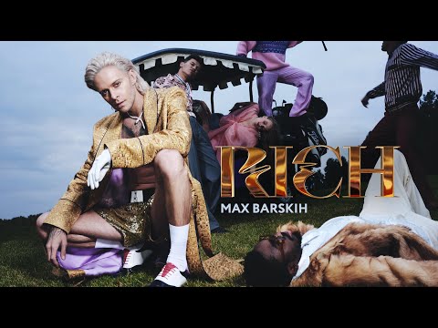 Max Barskih Rich