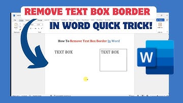 How To Remove Text Box Border In Word