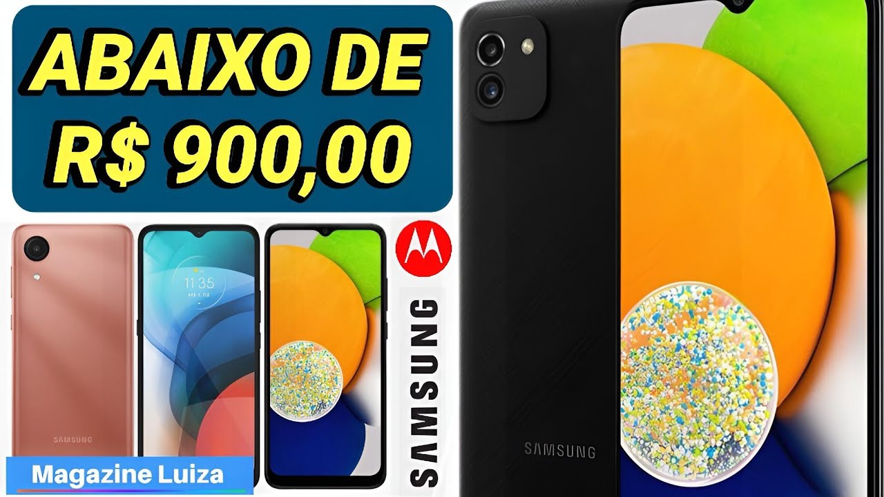 MELHORES CELULARES SAMSUNG E MOTOROLA ATÉ 900 REAIS NA MAGAZINE LUIZA ...