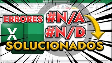 SOLUCIONA LOS ERRORES N/A o N/D | en LA FORMULA BuscarV de Excel