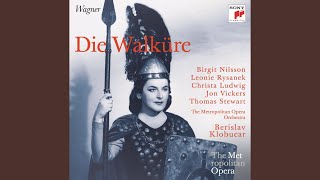 Die Walküre: Was verlangst du? ... Heiaha!