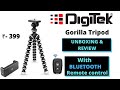 DIGITEK Gorilla Tripod| UNBOXING &amp; REVIEW ! BEST GORILLA TRIPOD