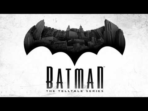 Batman: Soundtrack The Telltale Series - Main Theme