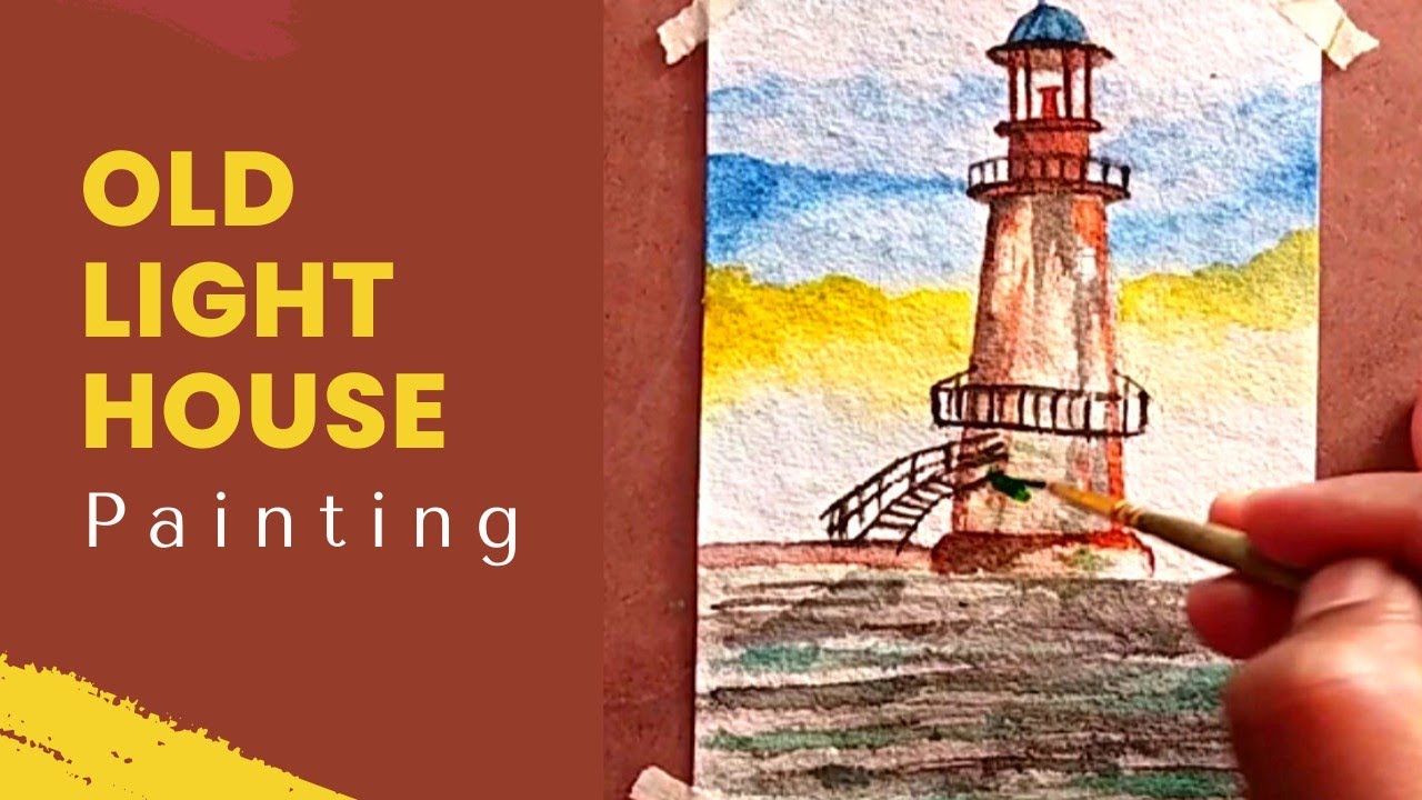 Old Light House Painting | How To Do Light House Painting | Colourful ...