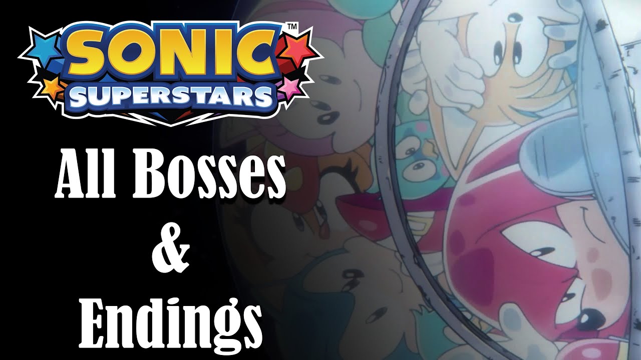 Sonic Superstars - All Bosses & Endings (Main,Trip & Last Story)