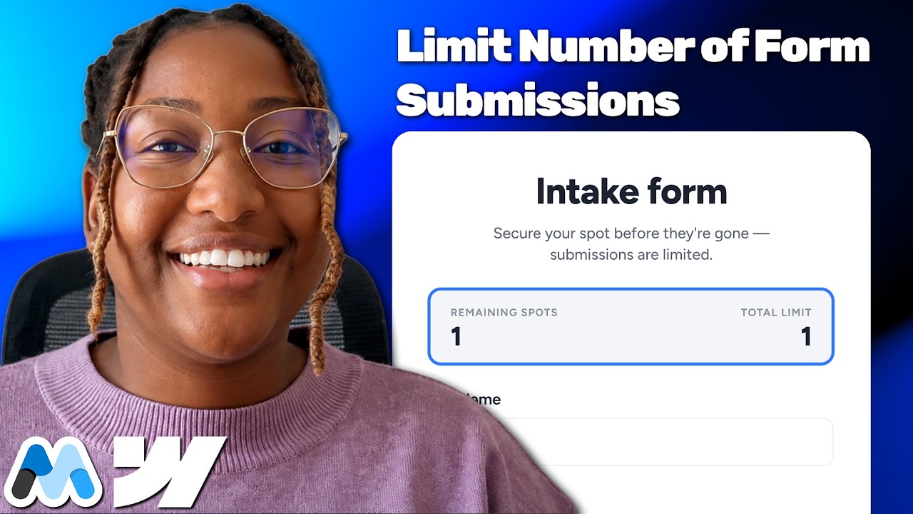 #240 - Limit Number of Form Submissions tutorial
