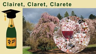 Clairet, Claret, Clarete