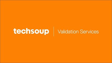 How TechSoup NGO Validation Services Works