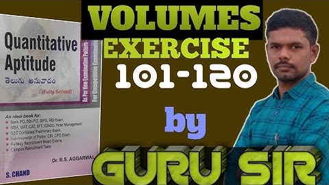 VOLUMES 101-120 || MENSURATION || RS AGARWAL BIT-BIT || GURU SIR