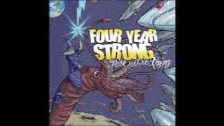 Download lagu [HQ] So Hot And You Sweat On It - Four Year Strong