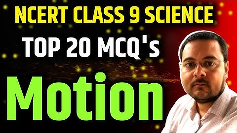 Best Mcq of Motion Class 9 Physics | NCERT Class 9 Science Chapter 8 // Class 9 Motion #mcqncert
