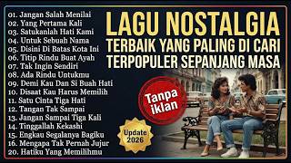 LAGU NOSTALGIA PALING DICARI TERPOPULER - LAGU KENANGAN TEMAN PERJALANAN - JANGAN SALAH MENILAIKU
