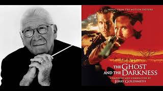 The Ghost And The Darkness - The Bridge - Werlcome To Tsavo Jerry Dsmith - 1996