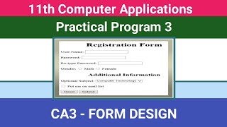 11th Computer Applications || Practical Program - 3 || Form Design #CMWay Profile