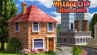 Village City - Island Sim - Free On Android Gameplay Trailer screenshot 4