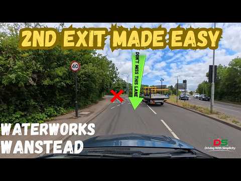 Waterworks Corner 2nd Exit Made Easy | Don't Miss The Middle Lane | Wanstead Driving Test Route