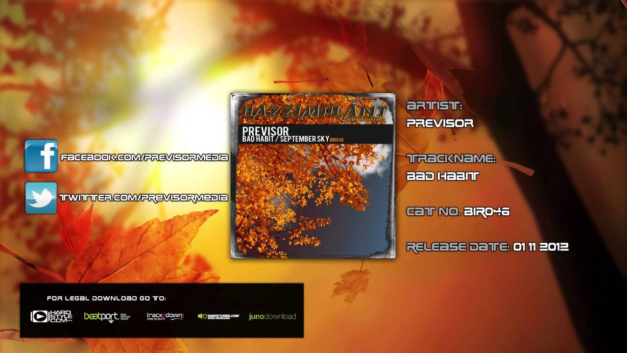 Previsor - Bad Habit (HQ Preview)