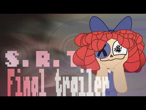 S.R.T|Final Trailer (Remastered/Repost)