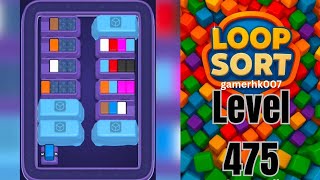 Loop Sort Level 475 Walkthrough Solution 