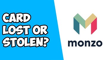 What To Do If Your Monzo Card Is Lost or Stolen? Protect Monzo Account
