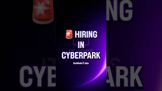 Kerala IT Jobs 2026 🔥 Cyberpark Kozhikode Hiring Now