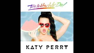 Katy Perry - This Is How We Do (Stems/Vocals/Hidden Instruments)