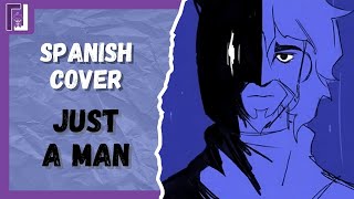 JUST A MAN | EPIC: The Musical | Cover Español | Luisii