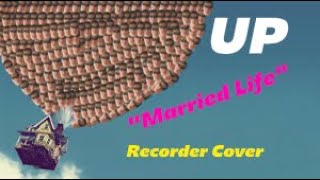 Download Lagu Married Life (Up) - Recorder Cover MP3