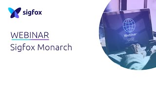 WEBINAR: Monarch - a service for global roaming devices