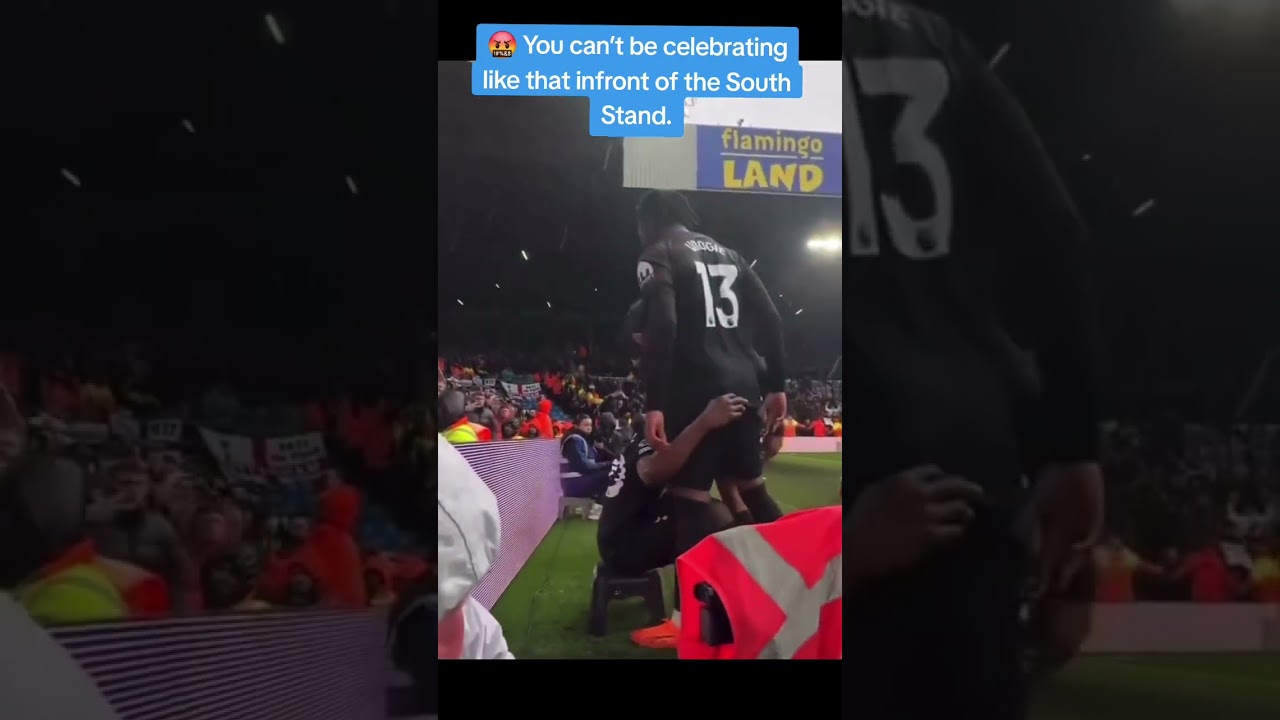 You can’t be celebrating like that infront of the South Stand.