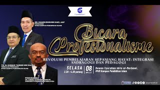 BICARA PROFESIONALISME | REVOLUSI PEMBELAJARAN SEPANJANG HAYAT: INTEGRASI ANDRAGOGI DAN PEDAGOGI