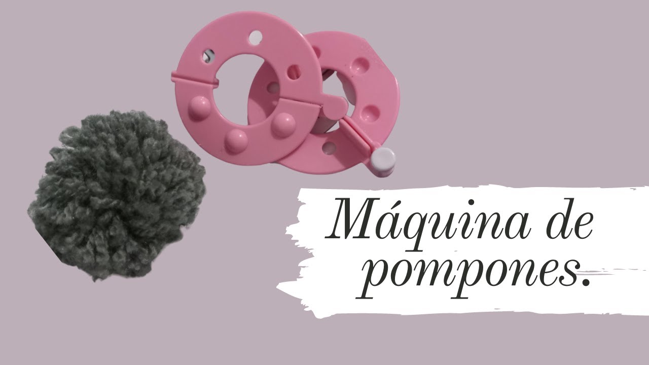 Como se usa una pomponera o maquina para hacer pompones