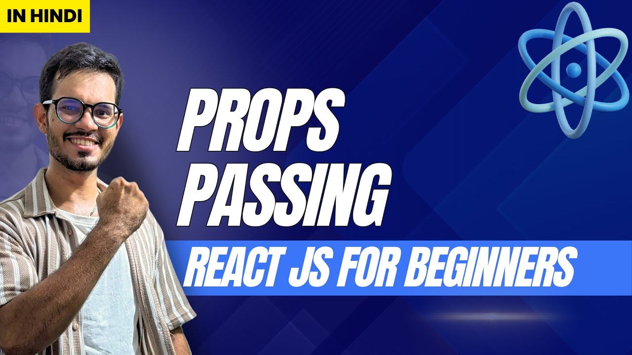 Props In ReactJS | React JS For Beginners | Tutorial 4 | In Hindi - YouTube