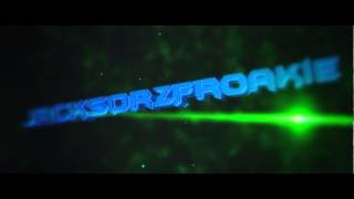 Intro - JacksorzFroakie (Free Order) [Dual W/ xXxNeelanxXx]