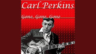 Video thumbnail of "Carl Perkins - Tennessee"