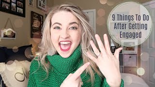 9 THINGS TO DO RIGHT AFTER YOU GET ENGAGED | WEDDING PLANNING | MCKENNA ELSTON