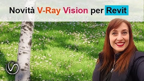 Novità V-Ray Vision per Revit
