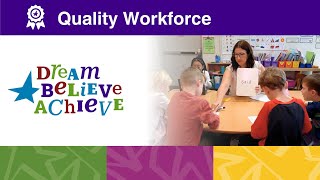 Quality Workforce