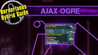 Borderlands: AJAX OGRE Hybrid Machine Gun / One of the most OP Guns in the Entire Game!! *GUIDE*